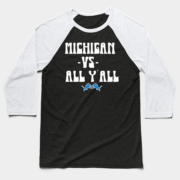 Michigan vs All Y'all Baseball T-Shirt by Shopinno Shirts